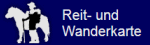 Reit und Wanderkarte Reit und Wanderkarte
